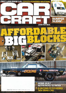 CAR CRAFT 2012 JULY - SUEPR CYCLONE, BUMPER SLIDIN', COYOTE MUSTANG, '63 NOVA
